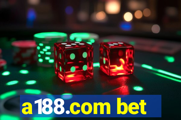 a188.com bet